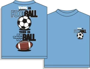 This Is Football Soccer Short Sleeve T-Shirt